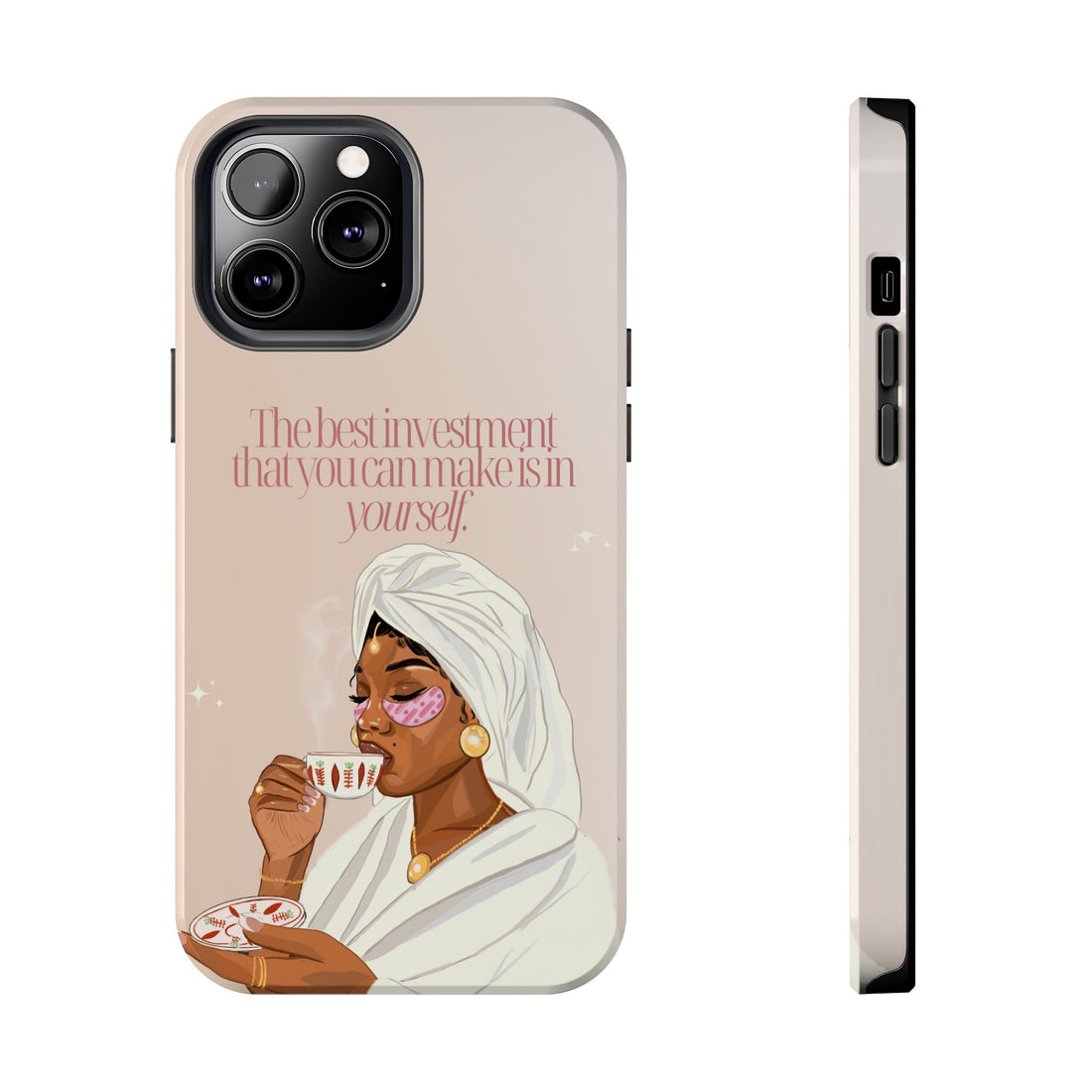 The Best Investment You Can Make is In Yourself - Tough Phone Cases