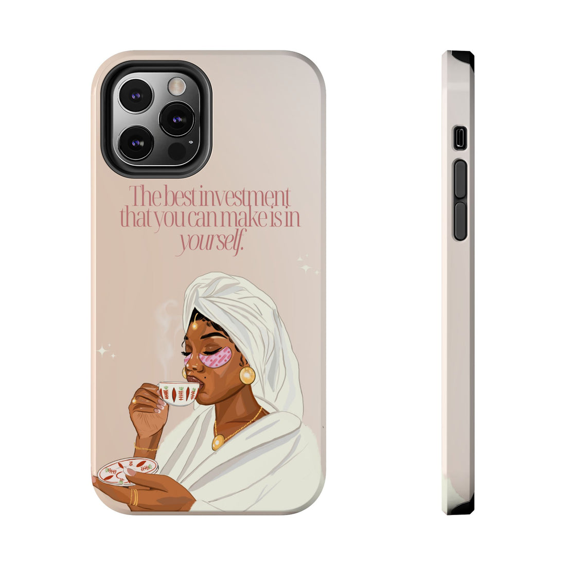 The Best Investment You Can Make is In Yourself - Tough Phone Cases