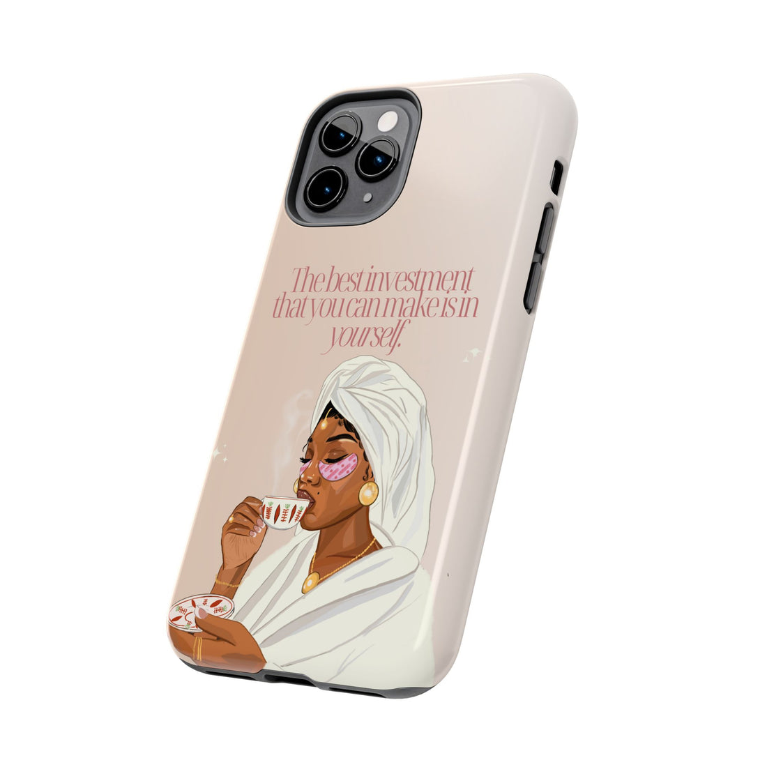 The Best Investment You Can Make is In Yourself - Tough Phone Cases