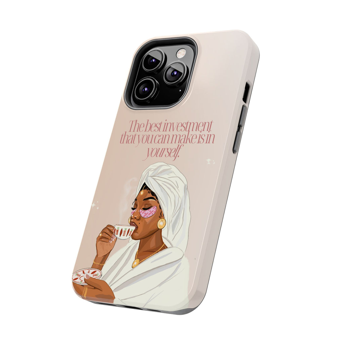 The Best Investment You Can Make is In Yourself - Tough Phone Cases