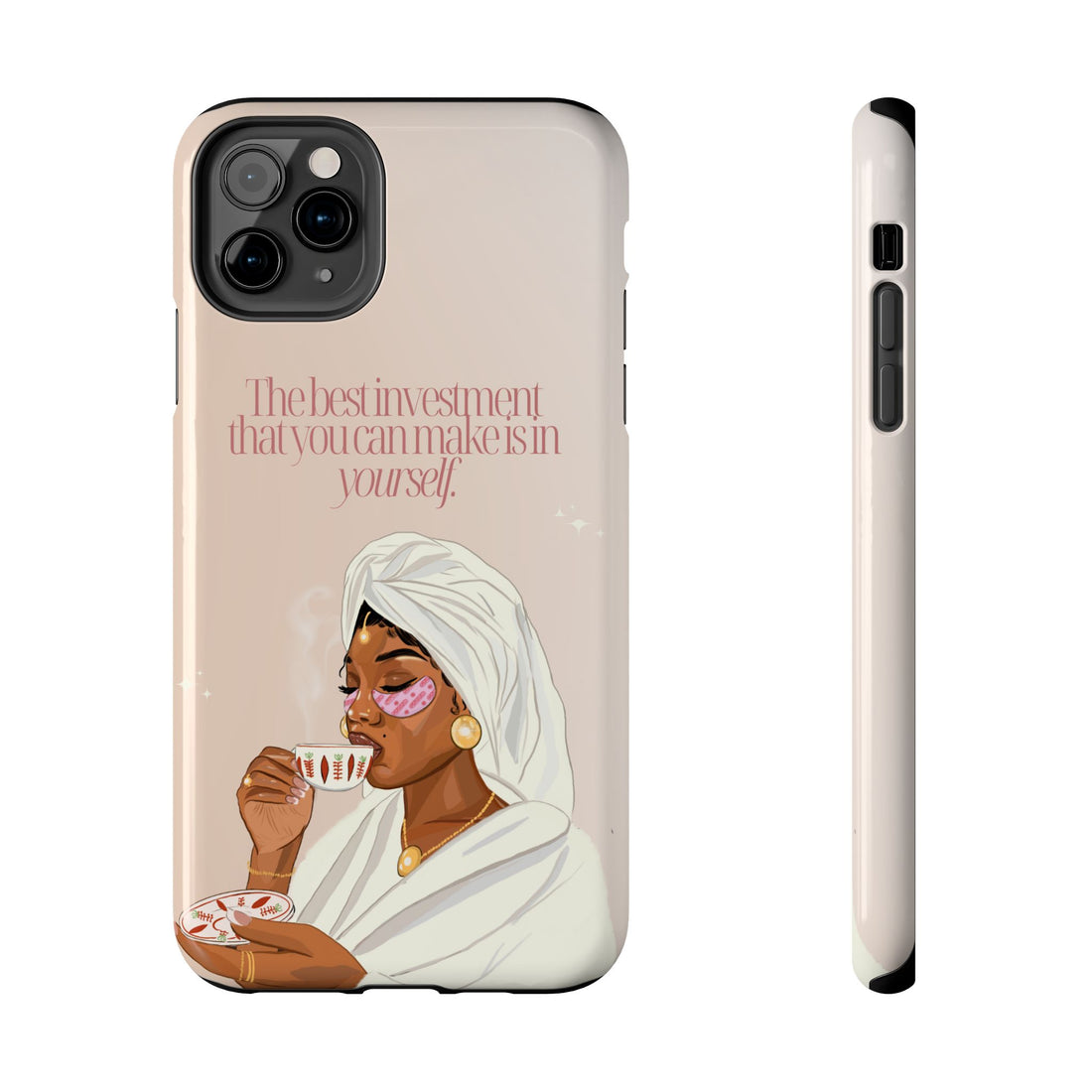 The Best Investment You Can Make is In Yourself - Tough Phone Cases