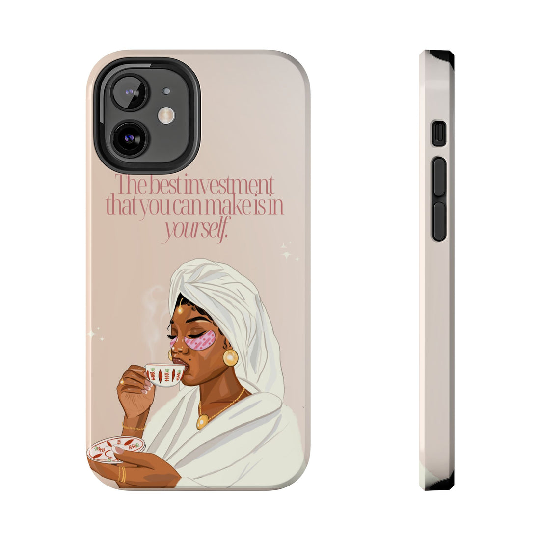 The Best Investment You Can Make is In Yourself - Tough Phone Cases