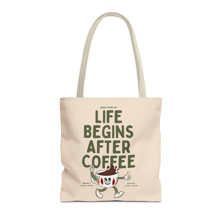 Life Begins After Coffee - Tote Bag